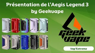 Présentation De Laegis Legend 3 By Geekvape