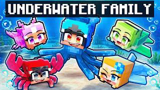 Having a UNDERWATER FAMILY in Minecraft!