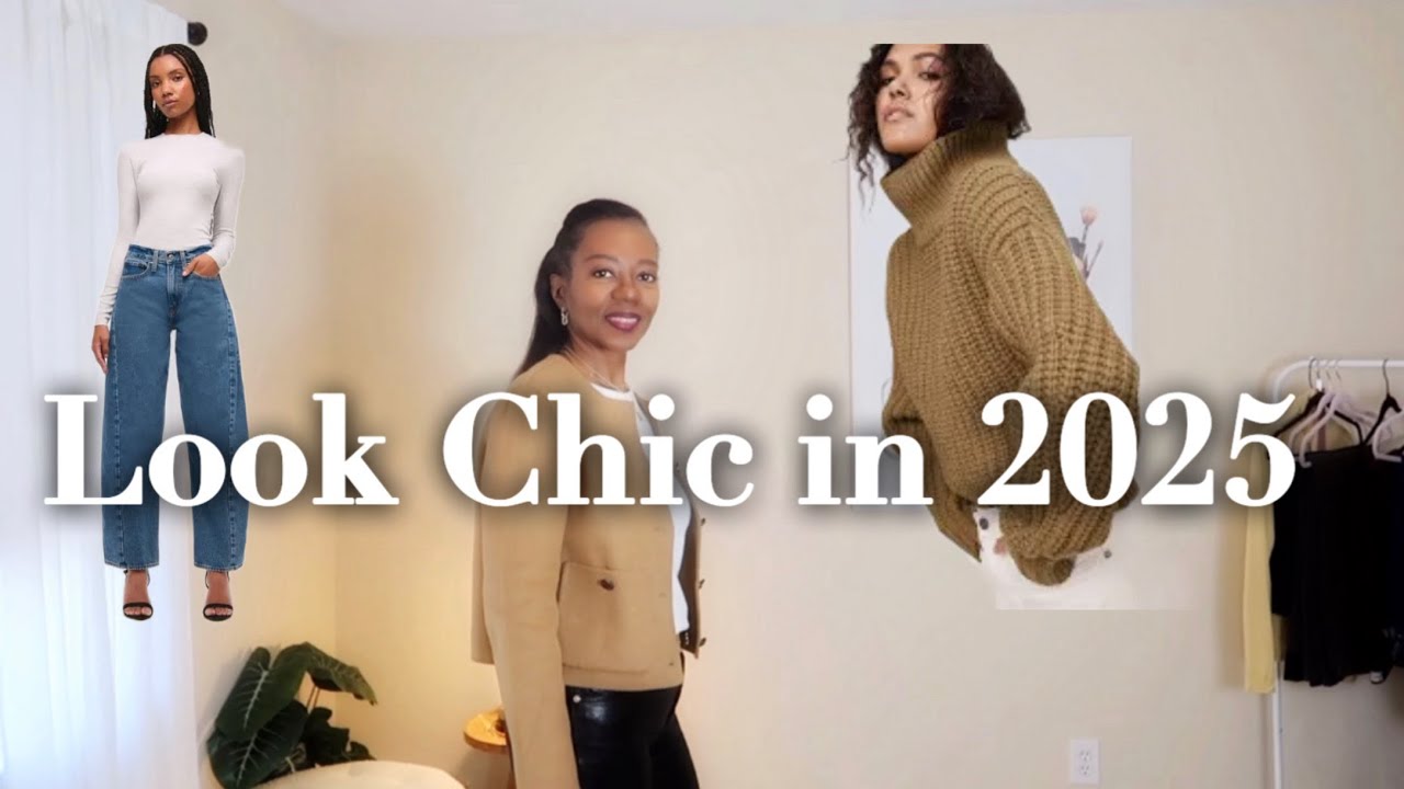 CLOTHING STYLES THAT ARE "IN" in 2025 | How to look CHIC in 2025