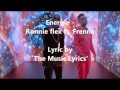 Ronnie Flex - Energie ft. Frenna (Lyric)