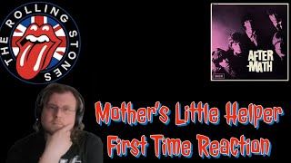 The Rolling Stones Mother's Little Helper First Time Reaction