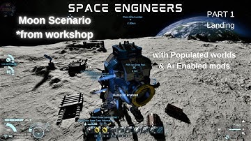 SPACE ENGINEERS MOON BASE SCENARIO [Workshop- by DAN2D3D] PART 1 PC 2021 SINGLE PLAYER GAME PLAY