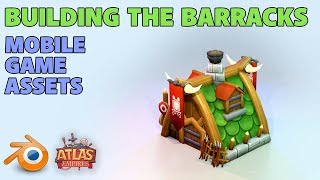 Making Mobile Game Assets | Building the Barracks | Atlas Empires screenshot 4