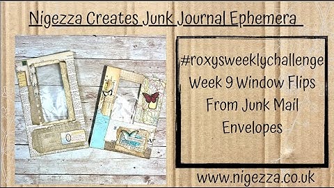 #roxysweeklychallenge Week 9  Window Flips From Junk Mail Envelopes