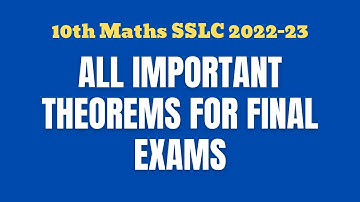 Which all theorems are important for exams? | 10th Maths |SSLC Karnataka 2022-23 | One shot video