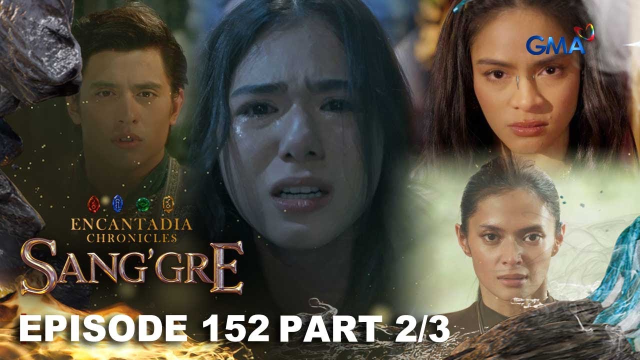 Sang'gre: Ang pasya ng mga Sang'gre! (Episode 152 - Part 2/3) | Encantadia Chronicles