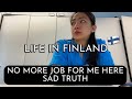 The end for my job  living in finland  a week in my nurse life