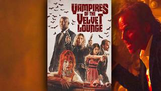 Vampires Of The Velvet Lounge Trailer