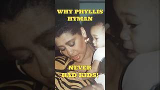 WHY PHYLLIS HYMAN NEVER HAD KIDS!🤯😱