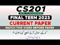 CS201 Final Term Current Paper 2023 | Cs201 Final Term 2023 | The Merciful Academy