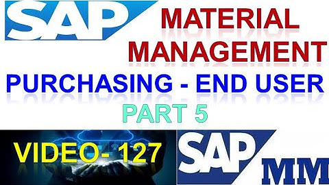 How to Configure Purchasing End User Material Management | Material Management Sap | DK TECHNOLOGIES