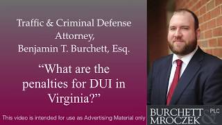 "What are the Penalties for DUI in Virginia?"
