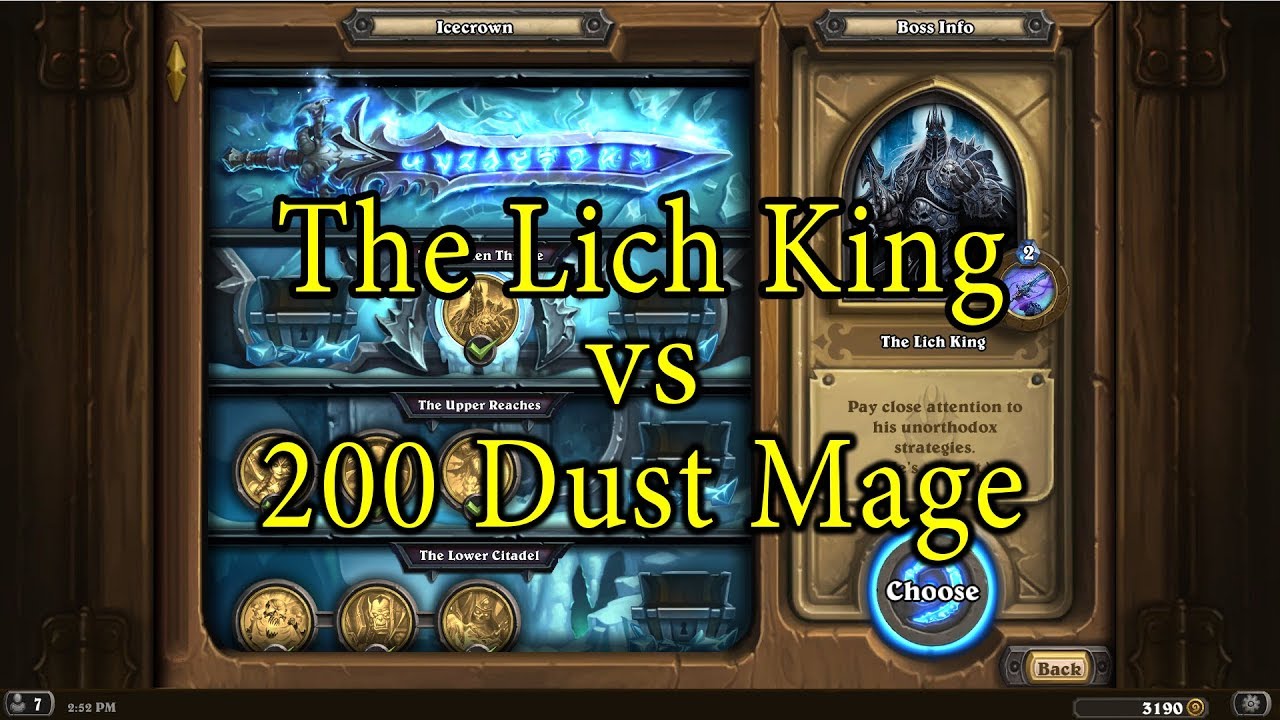 Hearthstone: The Lich King with a Dust Mage Deck -