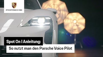 Porsche Voice Pilot I Sprachassistent I Anleitung I Spot On