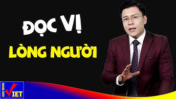 Cách đọc vị chính xác lòng người qua 4 con số | GNV