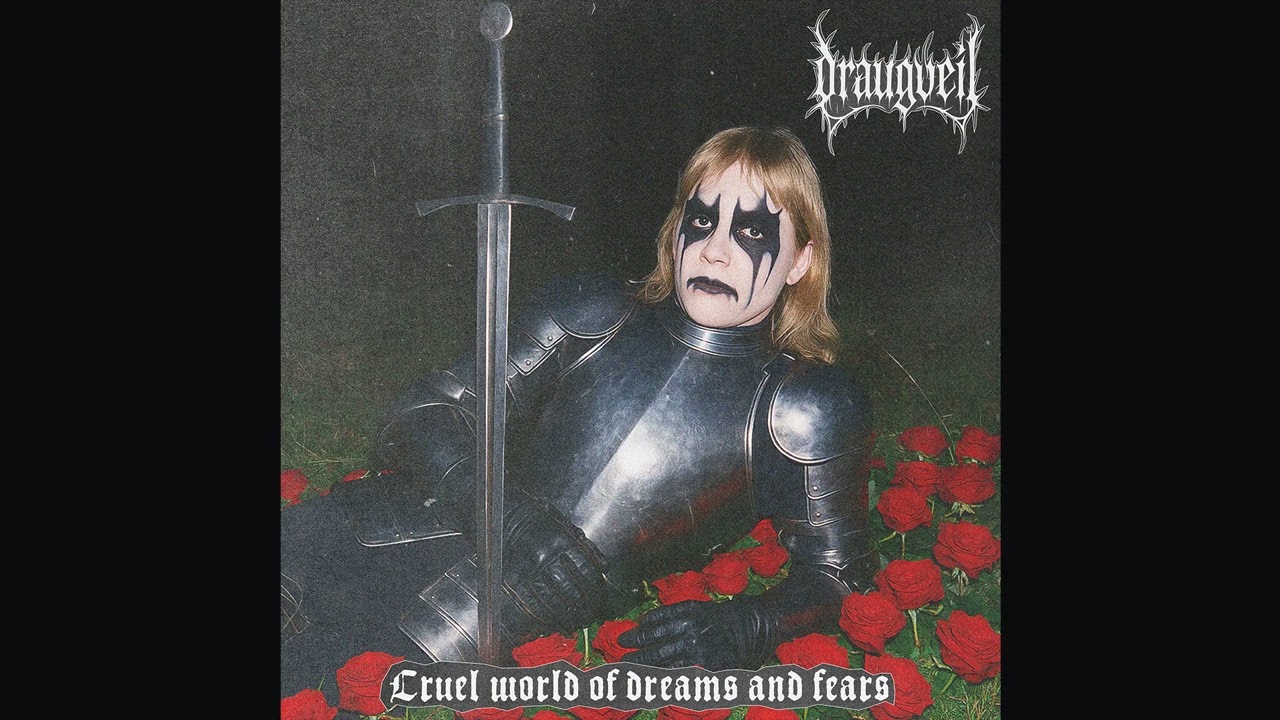 洋楽 Draugveil / Cruel World Of Dreams~ Draugveil - Cruel World of Dreams and Fears (Full Album Premiere