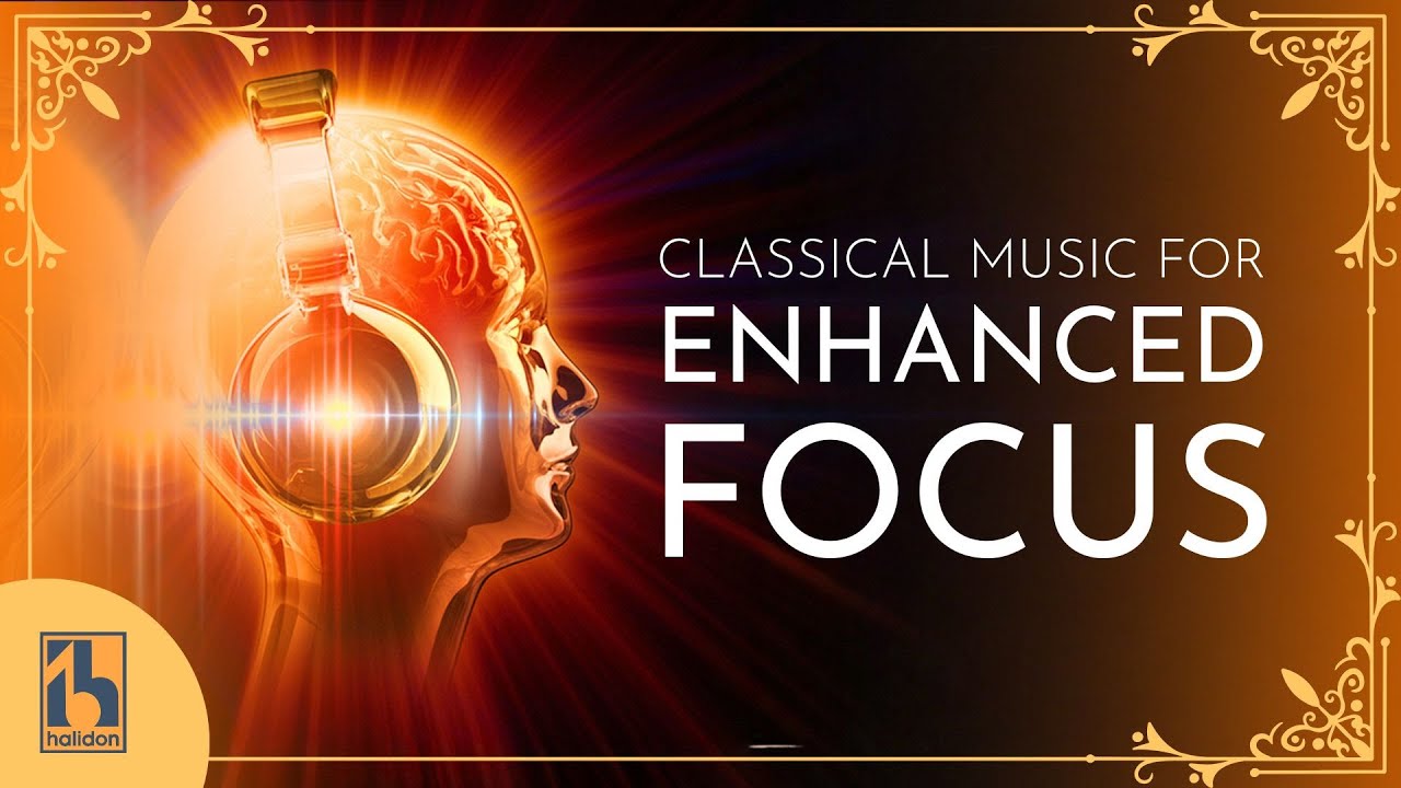 Classical Music for Enhanced Focus