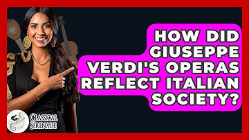 How Did Giuseppe Verdi