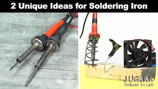 2 Unique Ideas for Soldering Iron