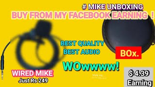 My First Facebook Earning! 🤑 Unboxing My New Wired Mic (Best Audio for ₹249)