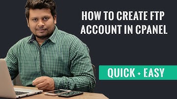 How to Create FTP Account in Cpanel and Upload Files from Filezilla