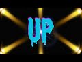 CHODY - UP (Official Music)