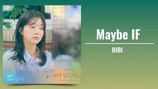 Download Lagu BIBI - Maybe If (Our Beloved Summer OSR Part 2) MP3