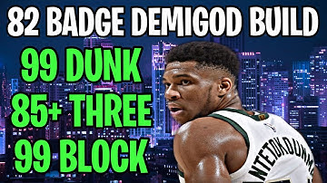 BEST BUILD NBA 2K21 NEXT GEN-82 BADGE DEMIGOD BUILD 2K21 NEXT GEN-OVERPOWERED POWER FORWARD BUILD