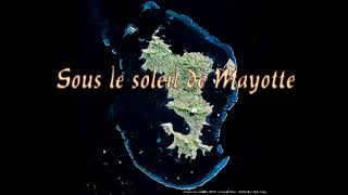 Sous le soleil de Mayotte