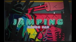 JAMPING - NANDO PAU ( REMIX ) 2025