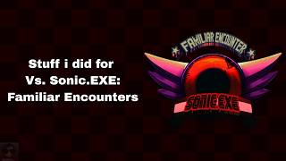 Music Stuff I Did for Familiar Encounters + Extras @MeDicenKay