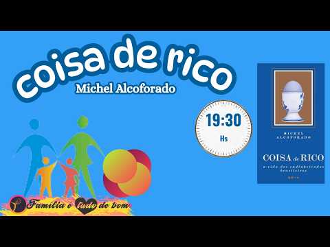 COISA DE RICO - parte 2 (cap.15)