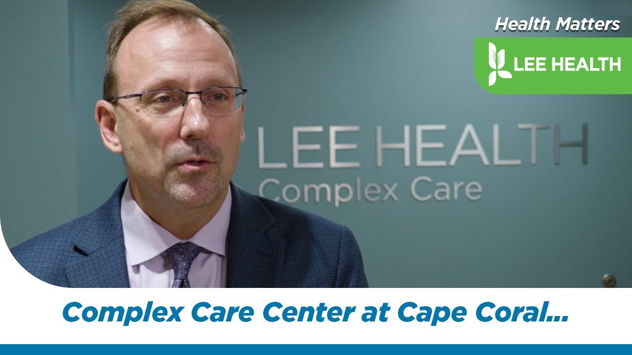 Complex Care Center at Cape Coral Hospital