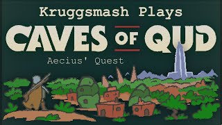 Caves of Qud: Aecius' Quest