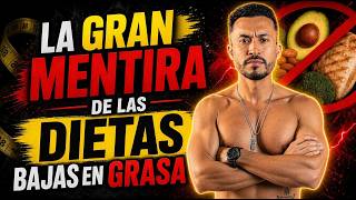 La gran mentira de las dietas bajas en grasas