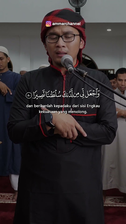 SURAT AL ISRA 80 - 81 || MOCH RIDWANULLAH