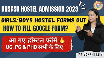 Hostel allotment forms out UG, PG & PhD  | DHSGSU Admission 2023 | Priyanshi Jain | Sagar University