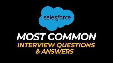 Salesforce Interview Questions and Answers | How to Pass the Interview