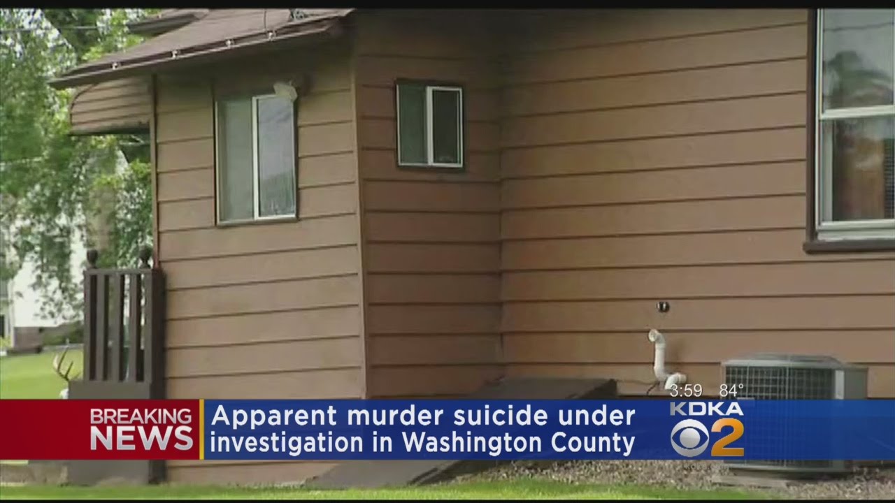 Police Investigating Apparent Murder-Suicide In Washington Co. - YouTube