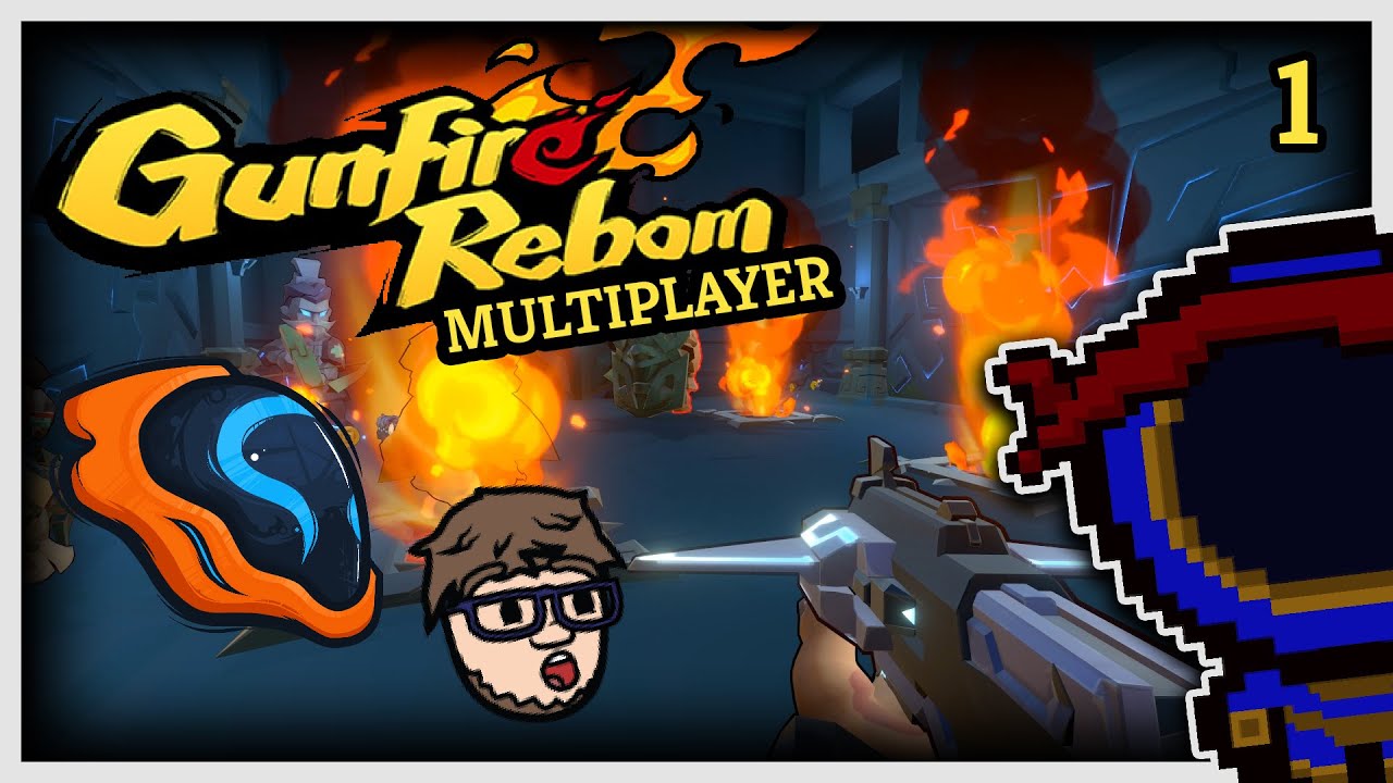 MULTIPLAYER ACTION!  |  Gunfire Reborn with Retromation and Wanderbot  |  1
