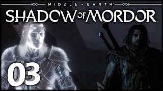 Middle-Earth: Shadow of Mordor (Part 3) - Following Tracks Of A Creature