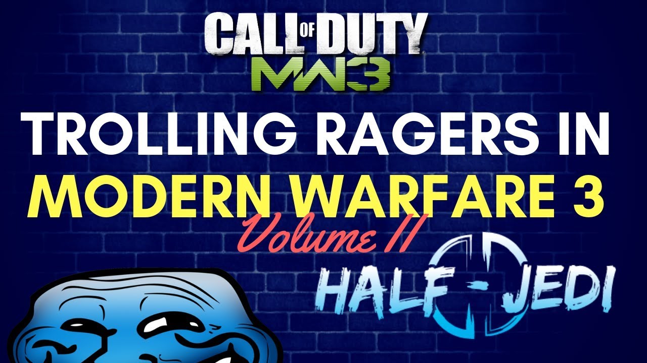 Trolling Ragers in Modern Warfare 3 | Volume II