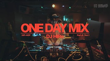 DJHIRo ONE DAY MIX pt.5(Vol.1) 【HIPHOP、R&B、Baile Funk】