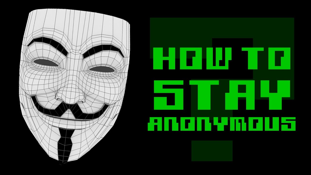 How Do Hackers Stay Anonymous?