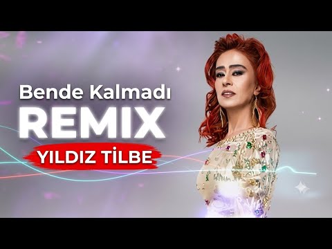 Yıldız Tilbe - Bende Kalmadı (Caner Yılmaz Remix)