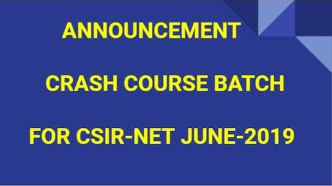 CRASH COURSE ANNOUNCEMENT || CSIR-NET JUNE-19 ||MADCHEM CLASSES||