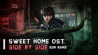 [Sweet Home OST] BewhY (비와이) - 나란히 (Side By Side) (DFRC Remix)