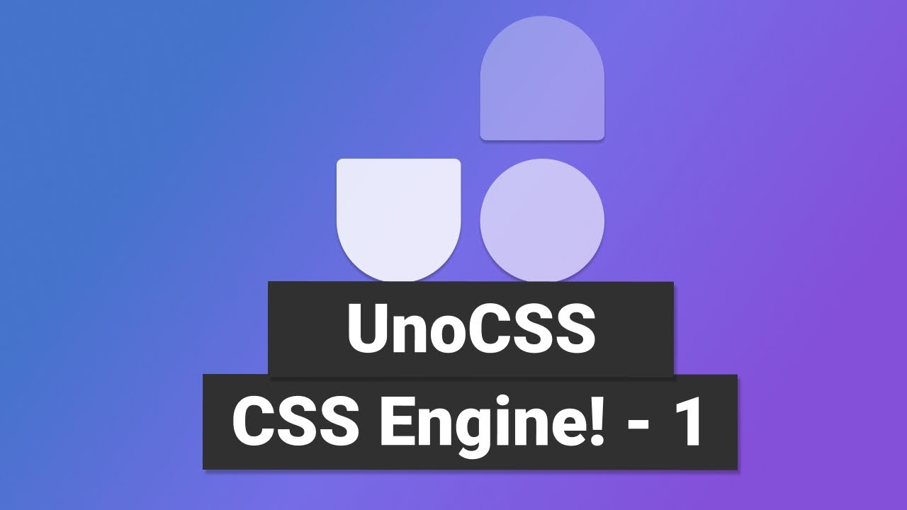 UnoCSS - 1 - An all-in-one atomic CSS engine! - YouTube