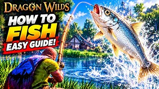 How to Fish in Dragon Wilds – EASY Fishing Guide! 🎣