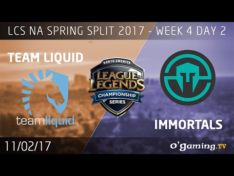 Team Liquid vs Immortals- LCS NA Spring Split 2017 - Week 4 Day 2 - League of Legends